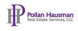 a graphic with the words Pollan Hausaman Real Estate Services written as a logo